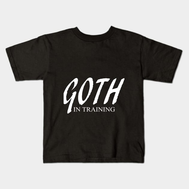 Goth in Training Little Bat-ling Baby Goth Kids T-Shirt by Dragonfly Tees